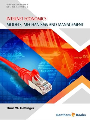 cover image of Internet Economics: Models, Mechanisms and Management